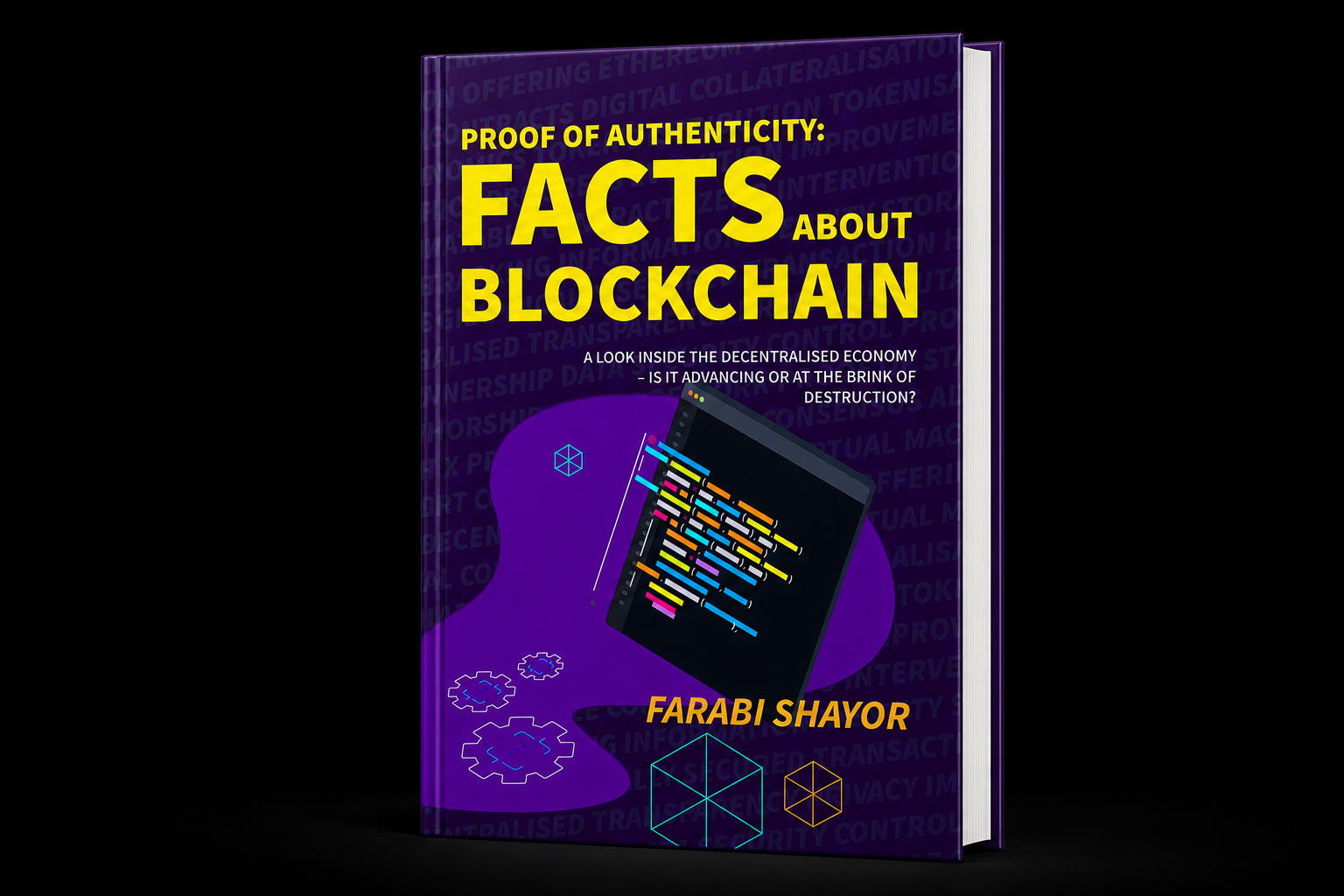 Proof of Authenticity: Facts About Blockchain, a book project by Farabi